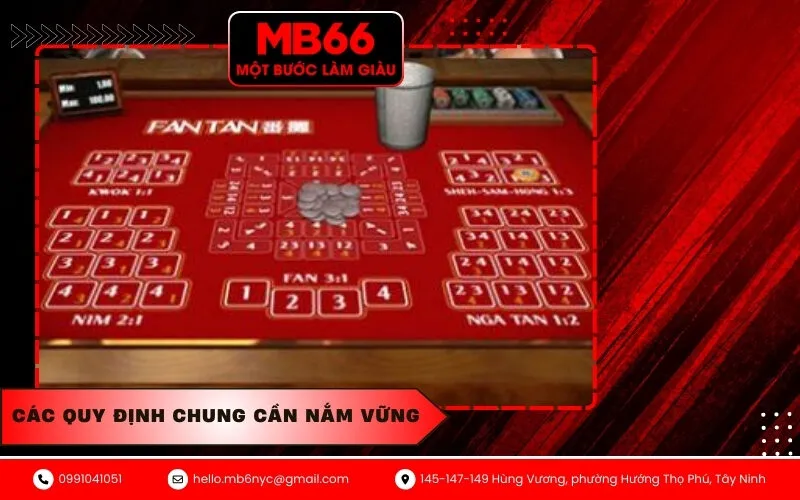 Các quy định chung cần nắm vững