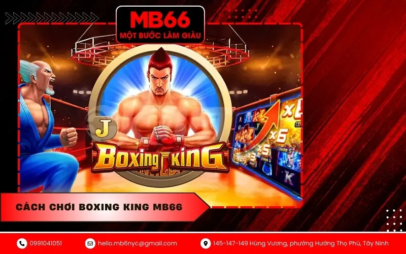 Cách chơi Boxing King MB66