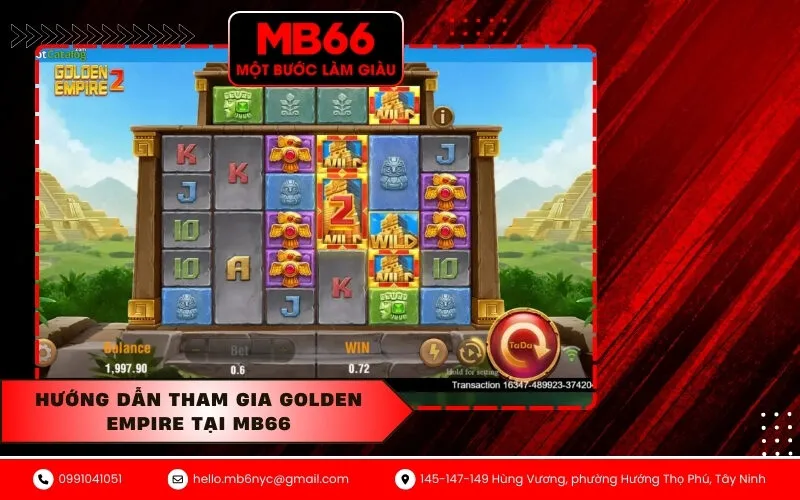 Hướng dẫn tham gia Golden Empire tại MB66